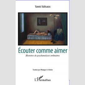 Ecouter comme aimer