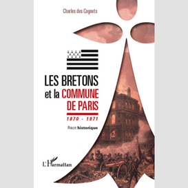 Les bretons et la commune de paris 1870 - 1871