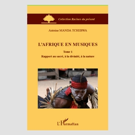 L'afrique en musiques (tome 1)