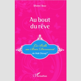 Au bout du rêve