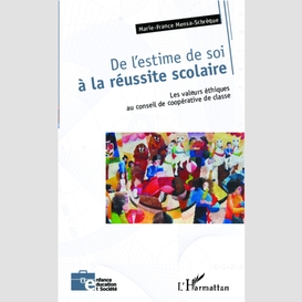 De l'estime de soi à la réussite scolaire