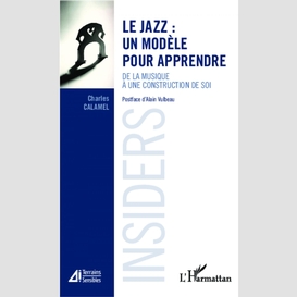Le jazz : un modèle pour apprendre