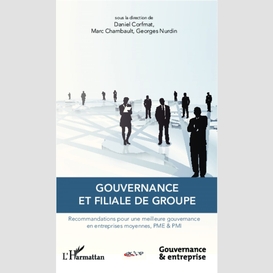 Gouvernance et filiale de groupe