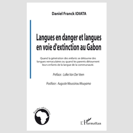 Langues en danger et langues en voie d'extinction au gabon -