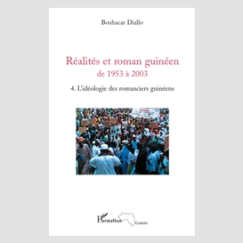 Réalités et roman guinéen de 1953 à 2003 t4