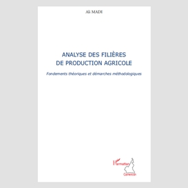 Analyse des filières de production agricole