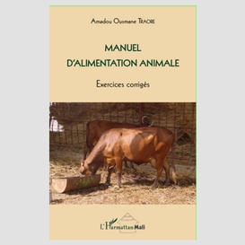 Manuel d'alimentation animale - exercices corrigés