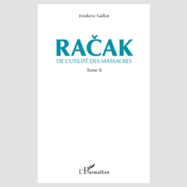 Racak - de l'utilité des massacres (tome 2)