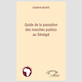 Guide de la passation des marchés publics au sénégal