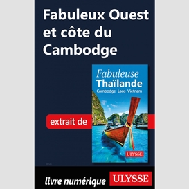 Fabuleux ouest et côte du cambodge