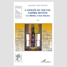 Apogée du nouvel empire hittite