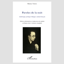 Paroles de la nuit - anthologie poétique bilingue catalan/fr