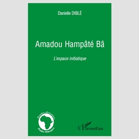 Amadou hampâté bâ