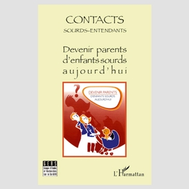 Devenir parents d'enfants sourds aujourd'hui