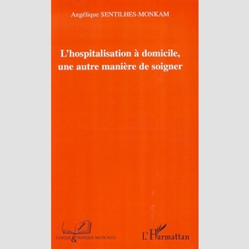 Hospitalisation domicile autremanière..