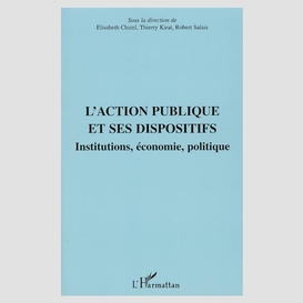 L'action publique et ses dispositifs