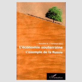 Économie souterraine l'exemplede la rus