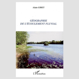 Géographie de l'écoulement fluvial