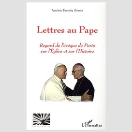 Lettres au pape