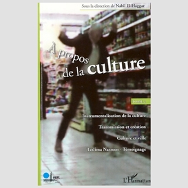 A propos de la culture - tome2