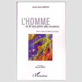 Homme et le mystère du cosmosl'