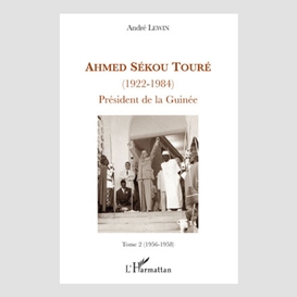 Ahmed sékou touré - (1922-1984) président de la guinée - tom