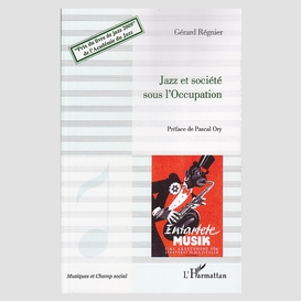 Jazz et société sous l'occupation