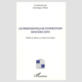 Professionnels de l'intervention socio-é