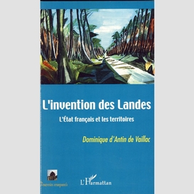 Invention des landes-l'état français