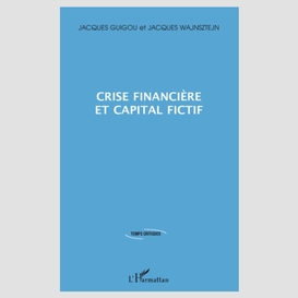 Crise financière et capital fictif