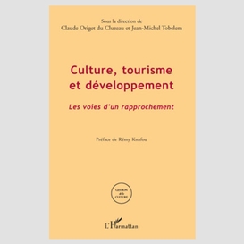 Culture, tourisme et développement