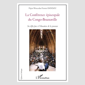 La conférence épiscopale du congo-brazzaville - ses défis fa