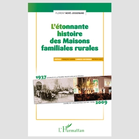 L'étonnante histoire des maisons familiales rurales