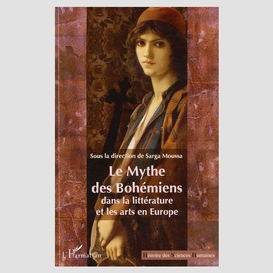 Le mythe des bohémiens dans la littérature et les arts en europe