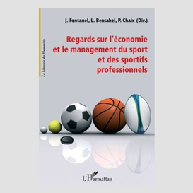 Regards sur l'économie et le management du sport et des spor