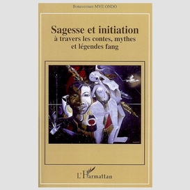 Sagesse et initiation à travers les cont