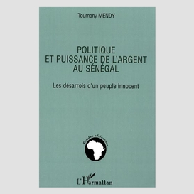 Politique et puissance de l'argent au sé