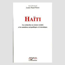 Haïti recherches en sciences sociales et mutations sociopoli