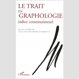 Trait en graphologie le