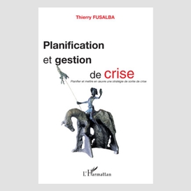 Planification et gestion de crise