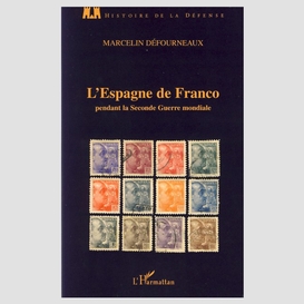 L'espagne de franco pendant la seconde guerre mondiale