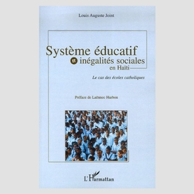 Système éducatif et inégalitéssociales