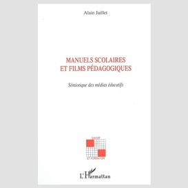 Manuels scolaires et films pédagogiques