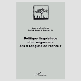 Politique linguistique et enseignement des 