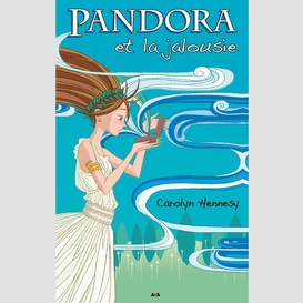 Pandora et la jalousie