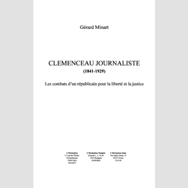 Clemenceau journaliste (1841-1