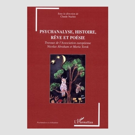 Psychanalyse histoire rêve etpoésie