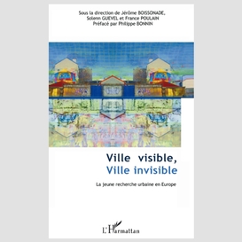 Ville visible, ville invisible