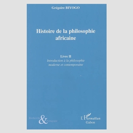 Histoire de la philosophie africaine t.