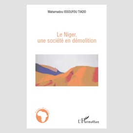 Niger, une société en démolition le